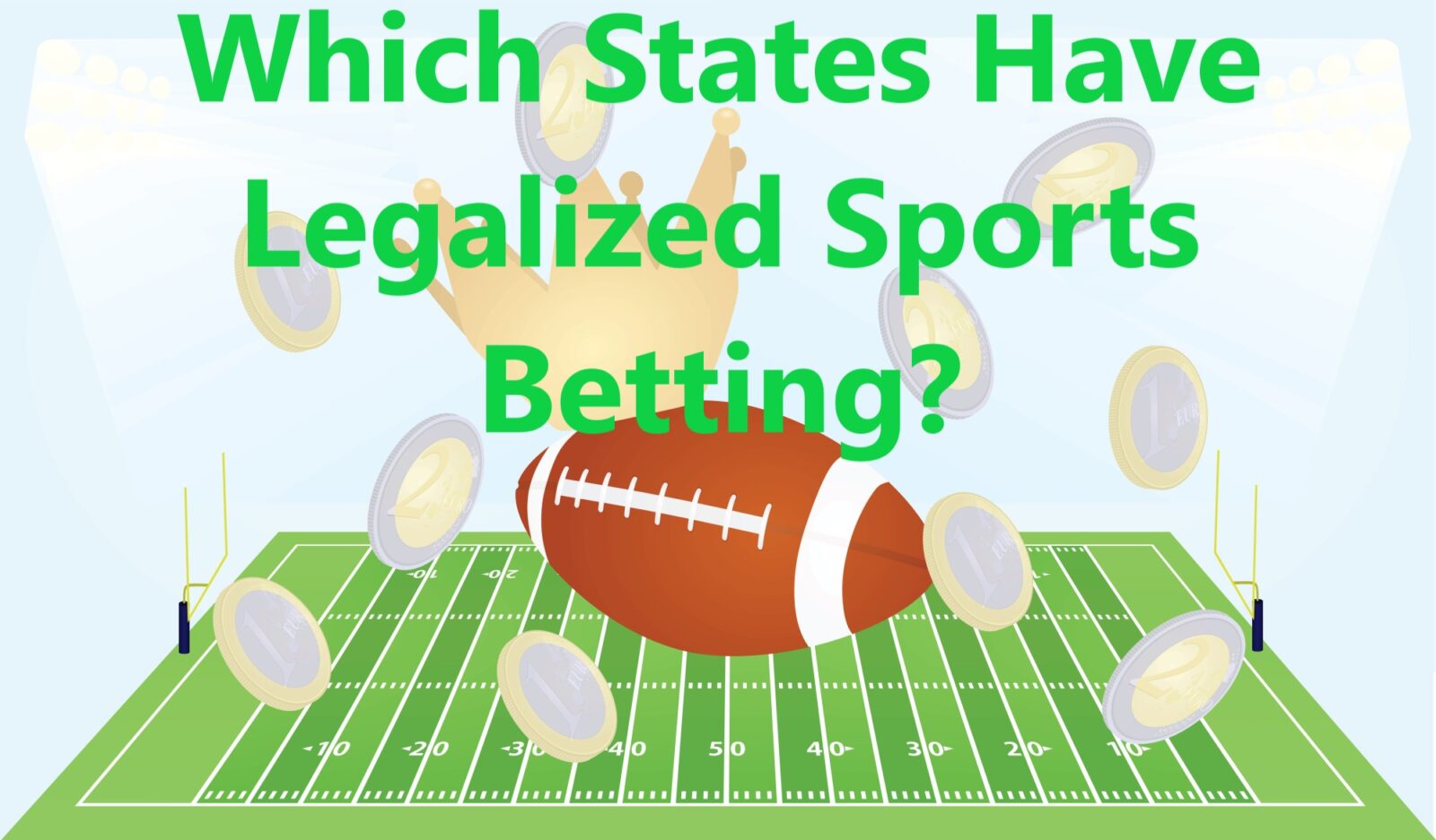 Which States Have Legalized Sports Betting?